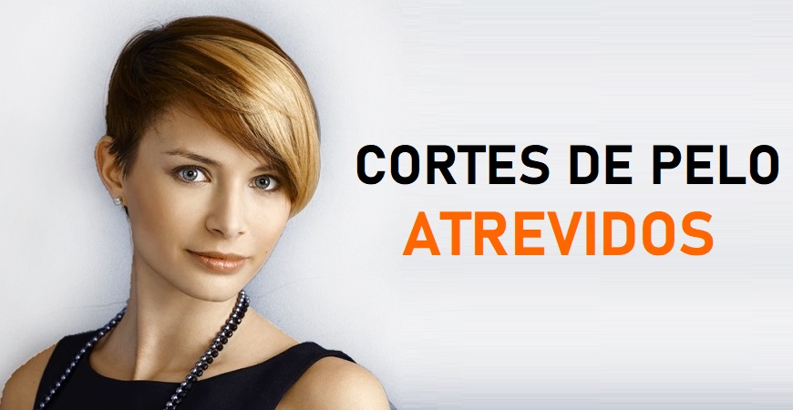 7 Cortes De Pelo ATREVIDOS Para Mujeres AUDACES Mundo Positivo 7-cortes-de-pelo-atrevidos-para-mujeres-audaces-mundo-positivo